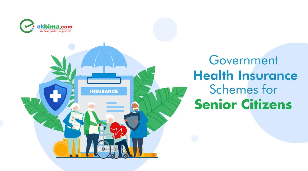 Government Health Insurance Schemes For Senior Citizens 2024