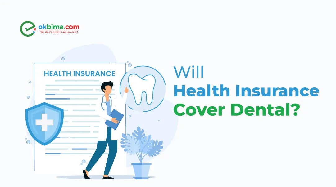 will-health-insurance-cover-dental